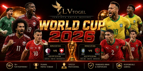 MATCH DAY LVTOGEL SPESIAL WORLD-CUP 2026